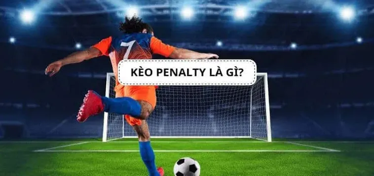 Bí Quyết Chinh Phục Kèo Penalty Tại 1Gom Để Nhận Thưởng Lớn Năm 2026 1 Bí Quyết Chinh Phục Kèo Penalty Tại 1Gom Để Nhận Thưởng Lớn Năm 2026