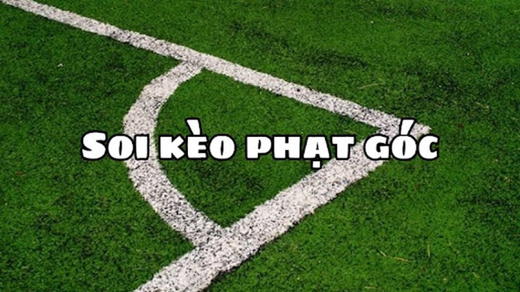 Kèo Phạt Góc Bóng Đá Tại 1Gom Phân Tích Chỉ Số Góc Chuyên Nghiệp 2 Kèo Phạt Góc Bóng Đá Tại 1Gom Phân Tích Chỉ Số Góc Chuyên Nghiệp